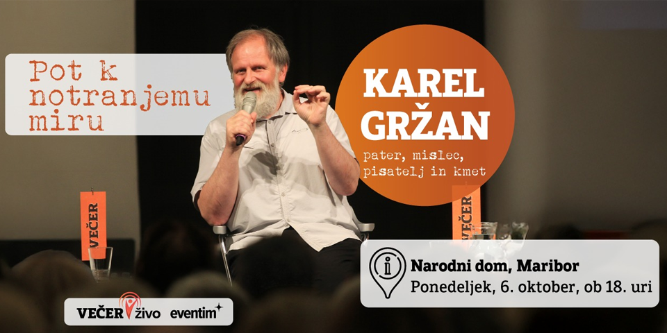Karel Gržan: Pot k notranjemu miru